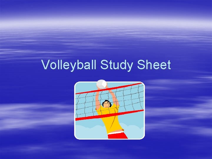 Volleyball Study Sheet 