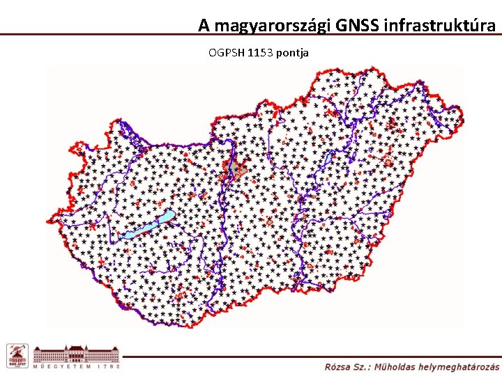 A magyarországi GNSS infrastruktúra OGPSH 1153 pontja 