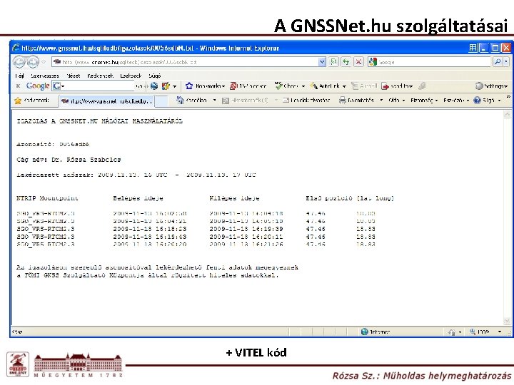 A GNSSNet. hu szolgáltatásai + VITEL kód 