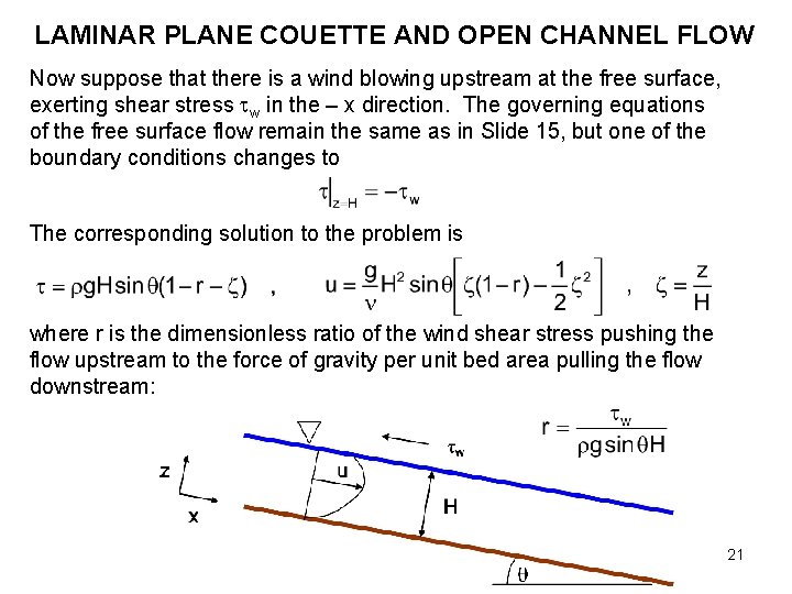 LAMINAR PLANE COUETTE AND OPEN CHANNEL FLOW Now suppose that there is a wind