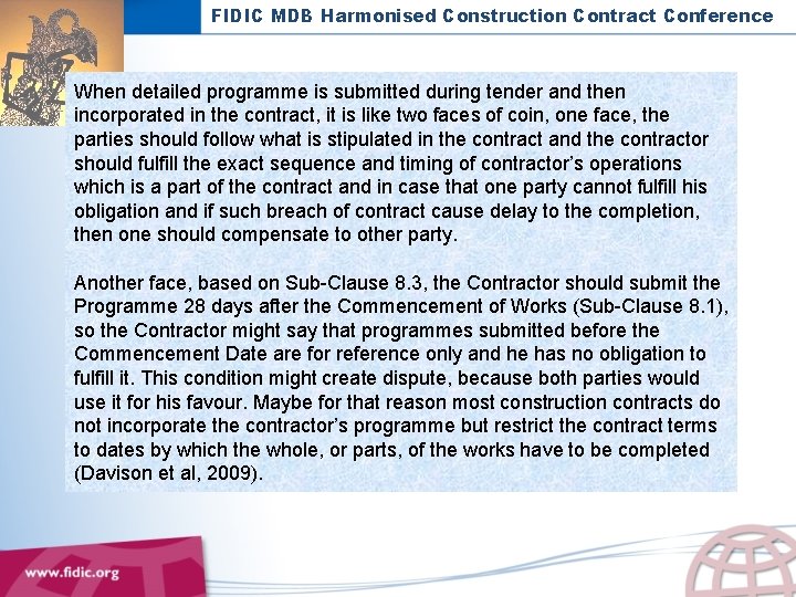 FIDIC MDB Harmonised Construction Contract Conference When detailed programme is submitted during tender and