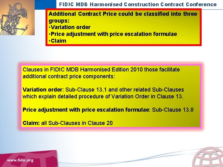 FIDIC MDB Harmonised Construction Contract Conference Additional Contract Price could be classified into three