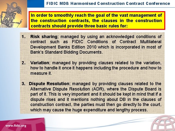 FIDIC MDB Harmonised Construction Contract Conference In order to smoothly reach the goal of