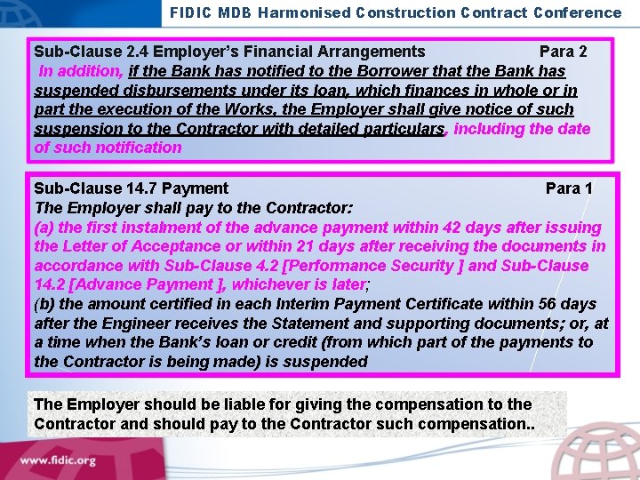 FIDIC MDB Harmonised Construction Contract Conference Sub-Clause 2. 4 Employer’s Financial Arrangements Para 2
