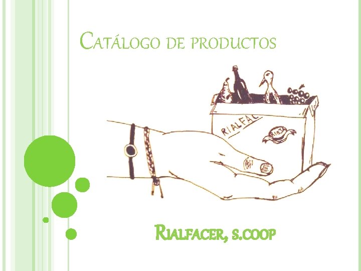 CATÁLOGO DE PRODUCTOS RIALFACER, S. COOP 