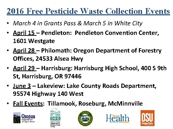 2016 Free Pesticide Waste Collection Events • March 4 in Grants Pass & March