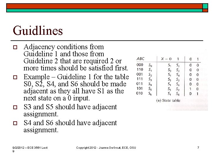 Guidlines o o Adjacency conditions from Guideline 1 and those from Guideline 2 that