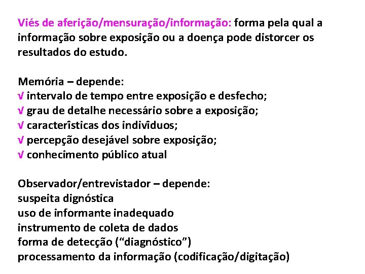 Vie s de aferic a o/mensurac a o/informac a o: forma pela qual a