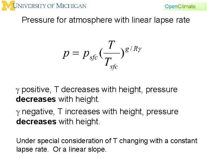 Pressure for atmosphere with linear lapse rate g positive, T decreases with height, pressure