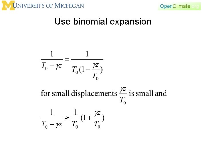 Use binomial expansion 