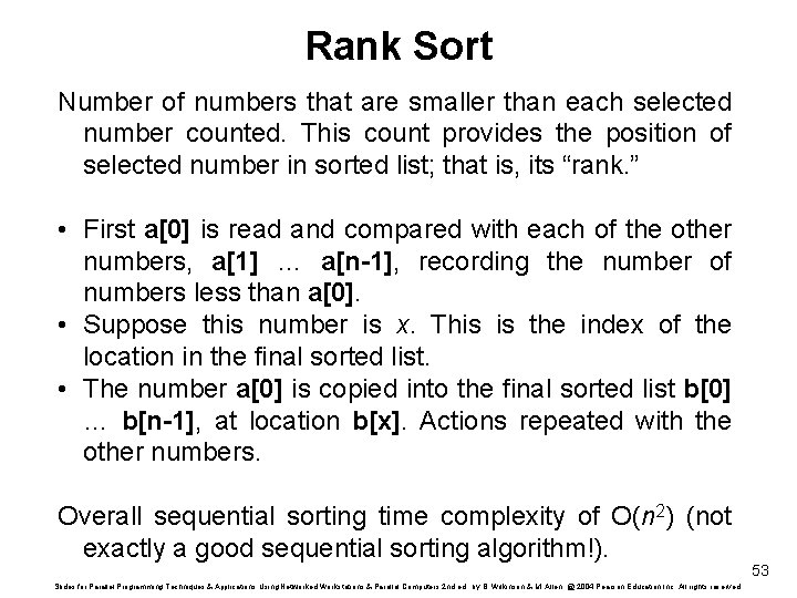 Rank Sort Number of numbers that are smaller than each selected number counted. This