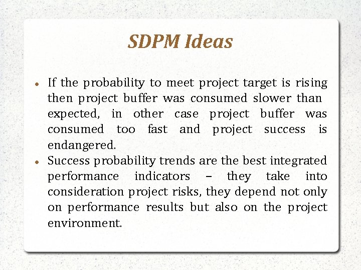 Sdmp Project Methods and Tools of Success Driven Project Management