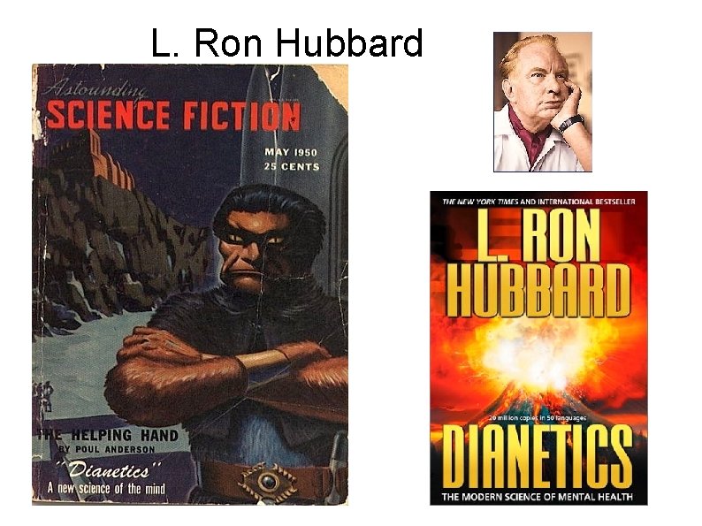 L. Ron Hubbard 