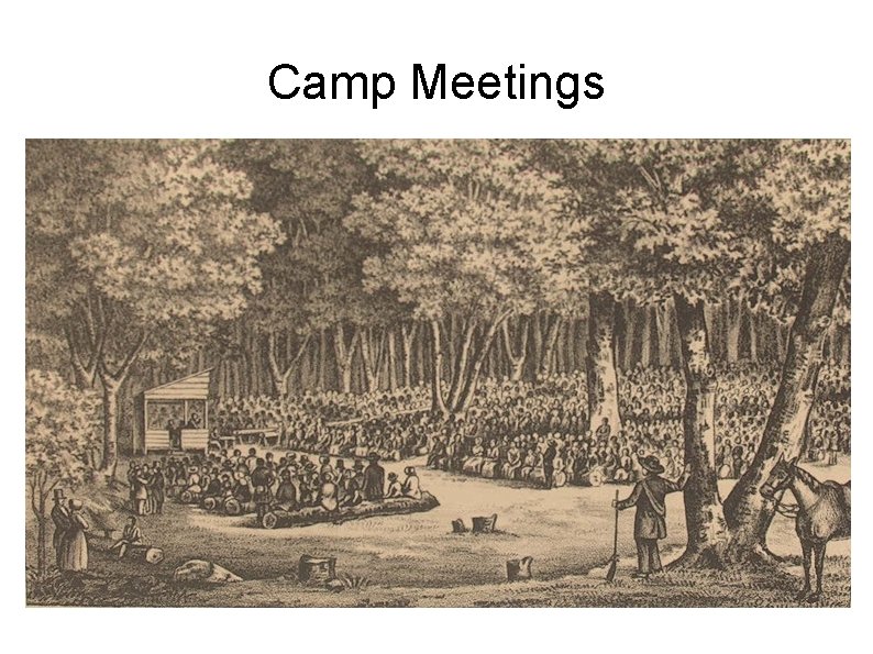 Camp Meetings 