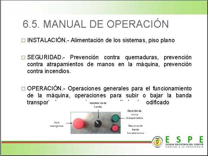 6. 5. MANUAL DE OPERACIÓN � INSTALACIÓN. - Alimentación de los sistemas, piso plano