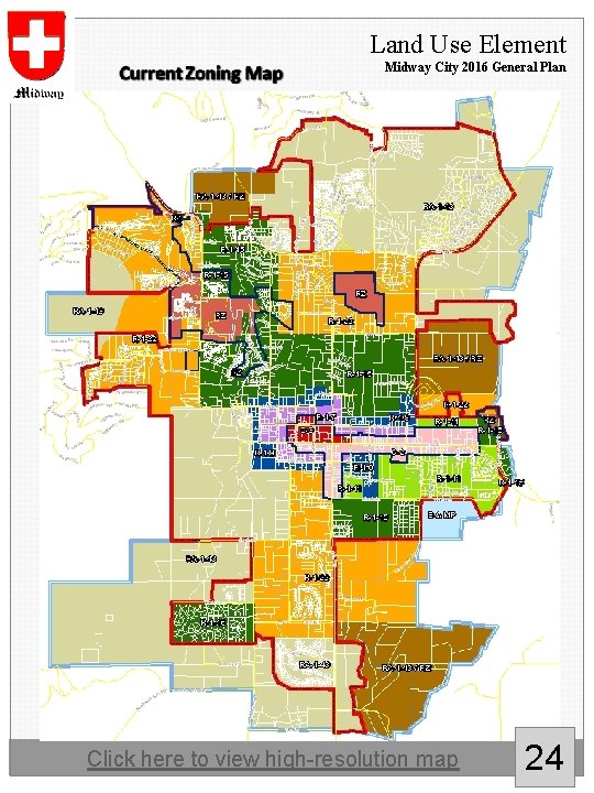 Land Use Element Midway City 2016 General Plan Click here to view high-resolution map