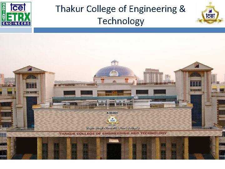 Thakur College of Engineering & Technology 