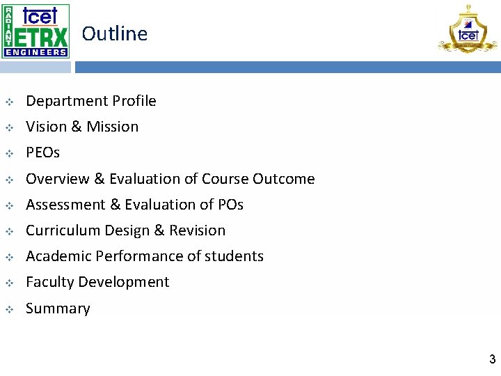 Outline v Department Profile v Vision & Mission v PEOs v Overview & Evaluation