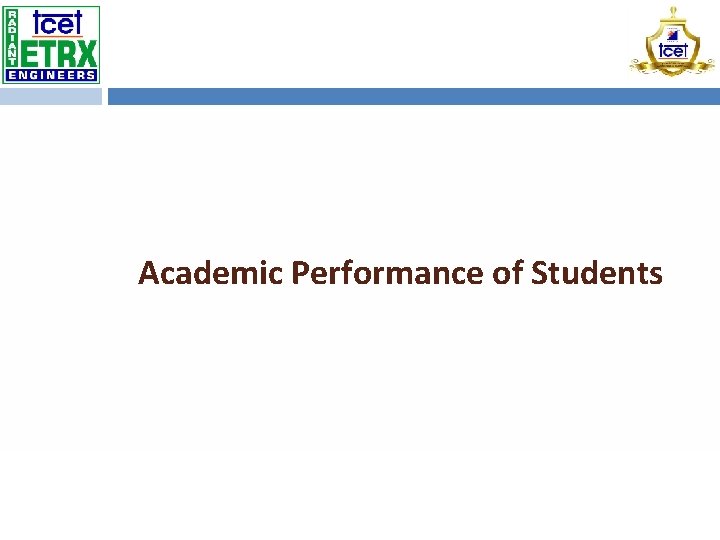 Academic Performance of Students 
