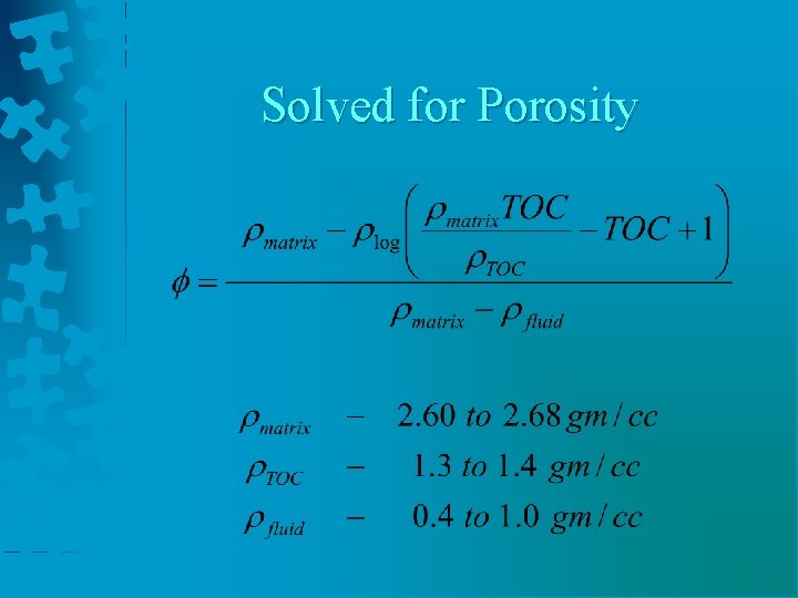 Solved for Porosity 