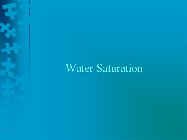 Water Saturation 