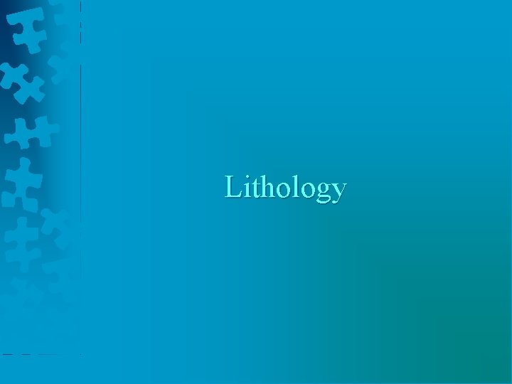 Lithology 