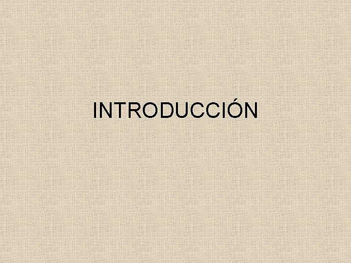 INTRODUCCIÓN 