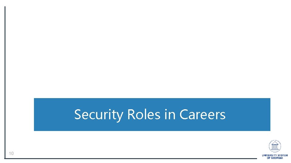 Security Roles in Careers 10 