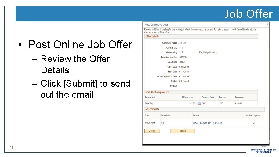 Job Offer • Post Online Job Offer – Review the Offer Details – Click