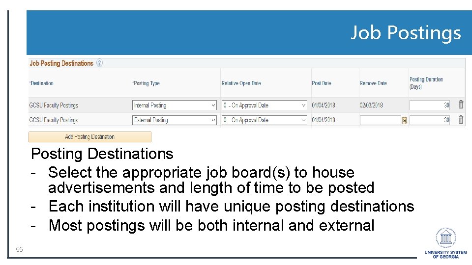 Job Postings Posting Destinations - Select the appropriate job board(s) to house advertisements and