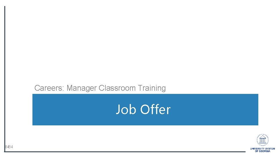 Careers: Manager Classroom Training Job Offer 8484 