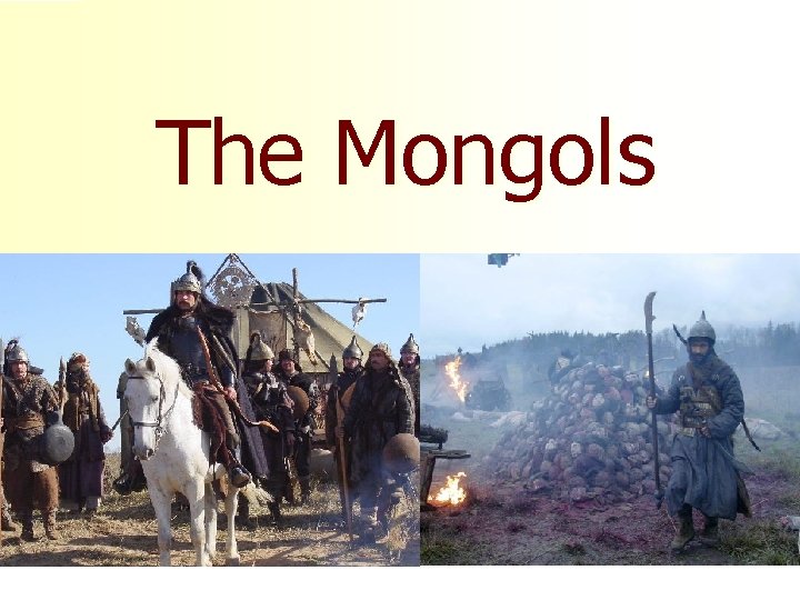 The Mongols 