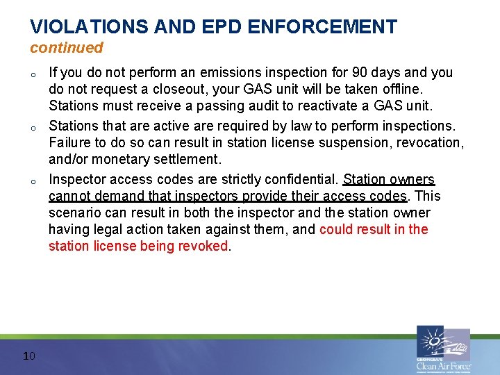 VIOLATIONS AND EPD ENFORCEMENT continued o o o 10 If you do not perform