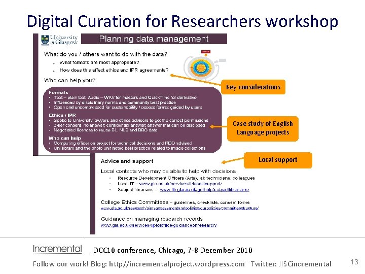 Digital Curation for Researchers workshop Key considerations Case study of English Language projects Local