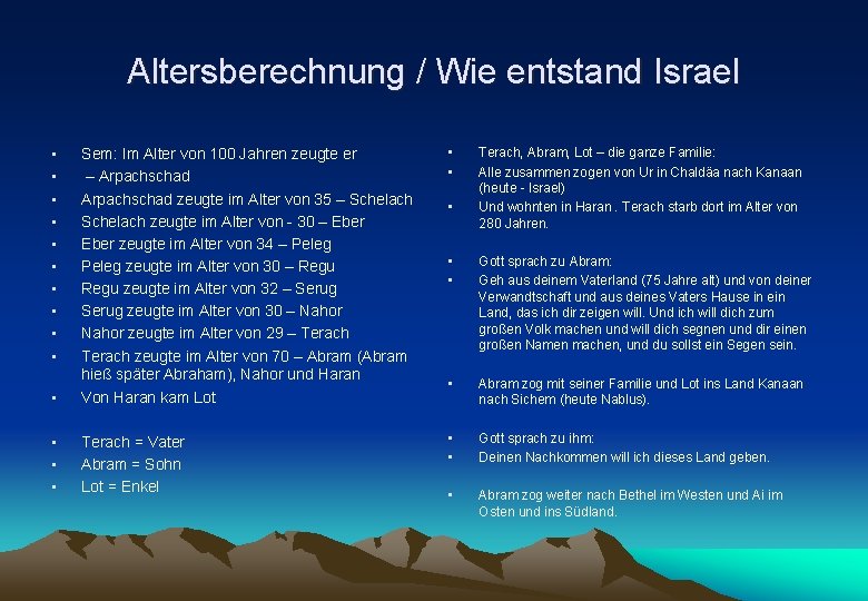 Altersberechnung / Wie entstand Israel • • • Sem: Im Alter von 100 Jahren Altersberechnung / Wie entstand Israel • • • Sem: Im Alter von 100 Jahren