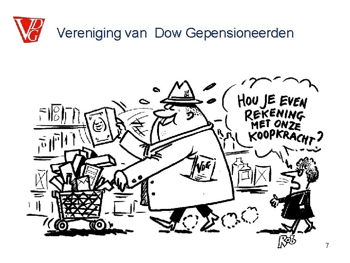 Vereniging van Dow Gepensioneerden 7 