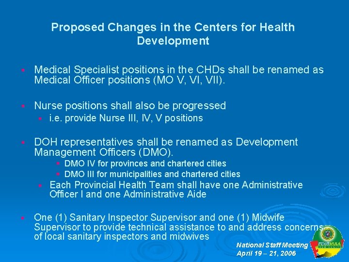 Proposed Changes in the Centers for Health Development § Medical Specialist positions in the