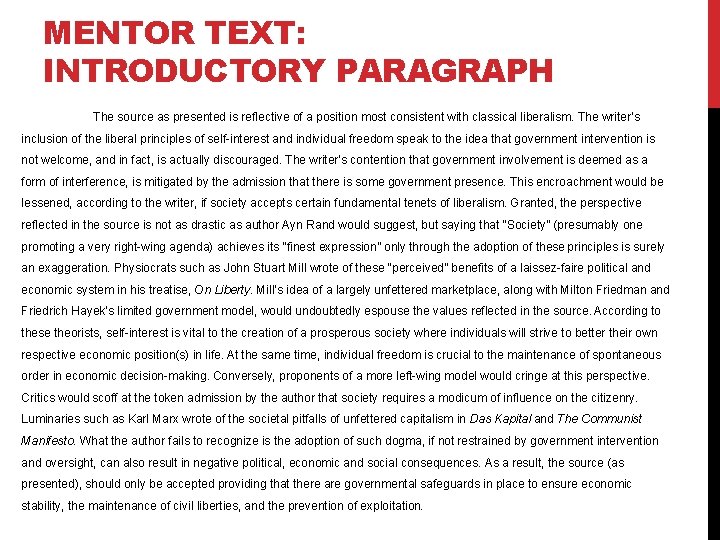 MENTOR TEXT: INTRODUCTORY PARAGRAPH The source as presented is reflective of a position most