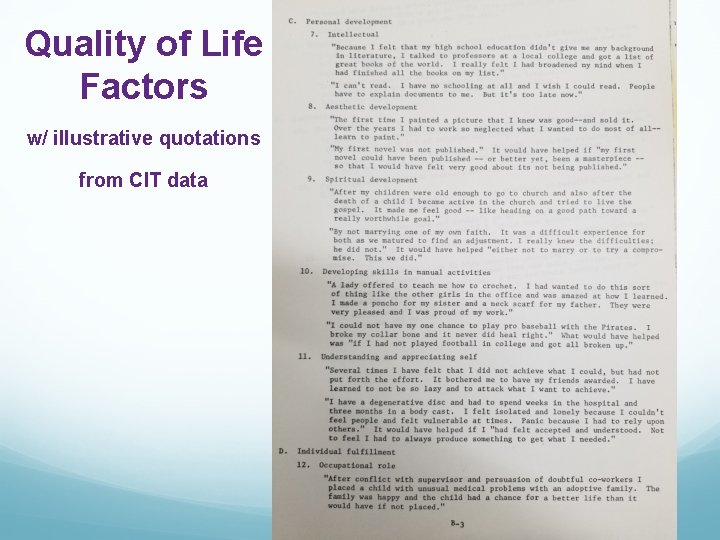 Quality of Life Factors w/ illustrative quotations from CIT data 