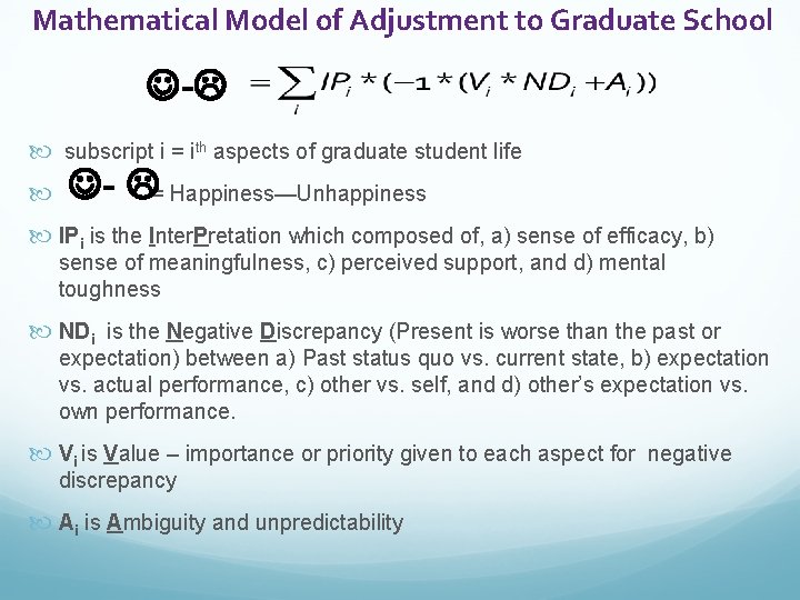 Mathematical Model of Adjustment to Graduate School - subscript i = ith aspects of