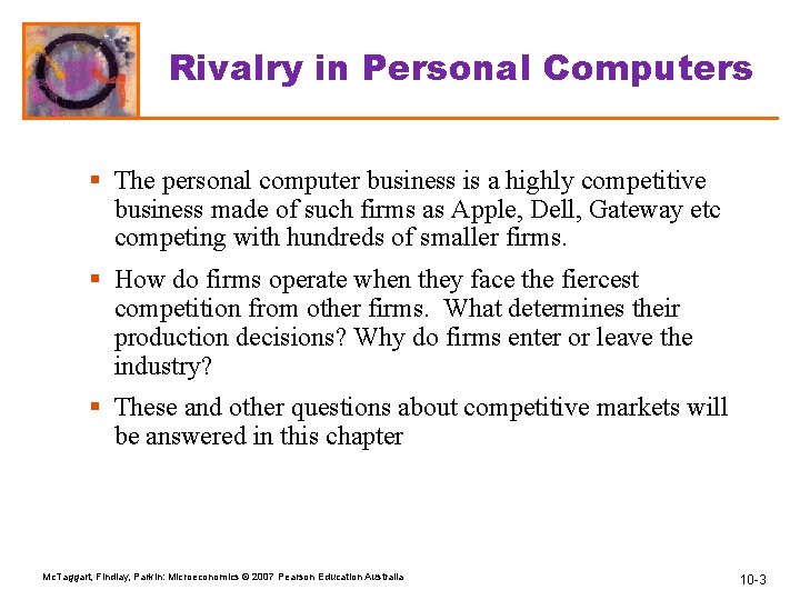 Rivalry in Personal Computers § The personal computer business is a highly competitive business