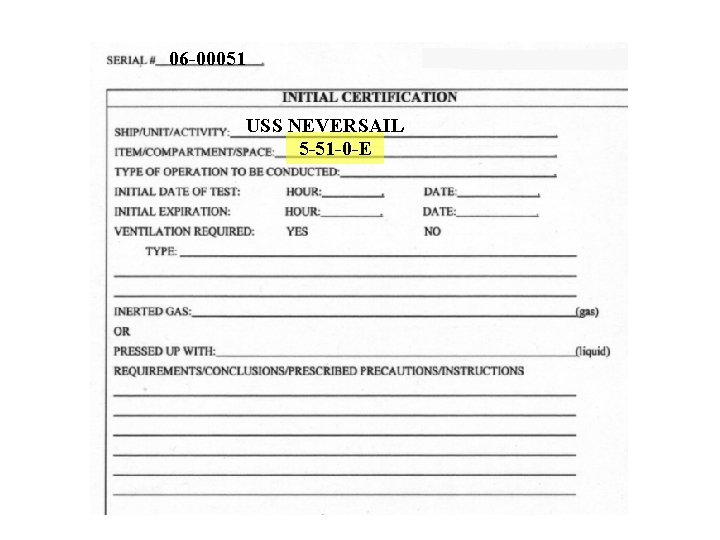 06 -00051 USS NEVERSAIL 5 -51 -0 -E 06 -00051 USS NEVERSAIL 5 -51 -0 -E