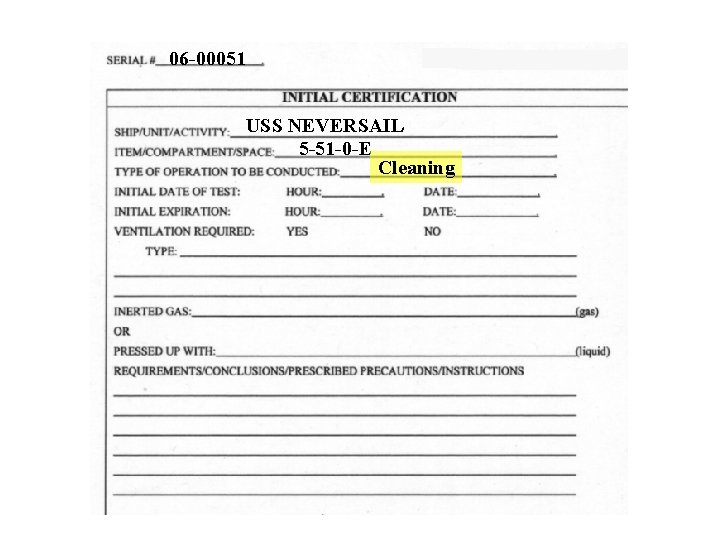 06 -00051 USS NEVERSAIL 5 -51 -0 -E Cleaning 06 -00051 USS NEVERSAIL 5 -51 -0 -E Cleaning