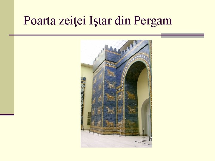 Poarta zeiţei Iştar din Pergam 