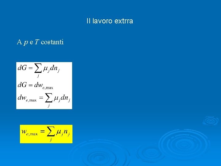 Il lavoro extrra A p e T costanti 