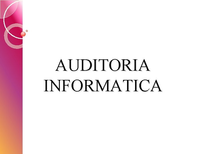 AUDITORIA INFORMATICA 