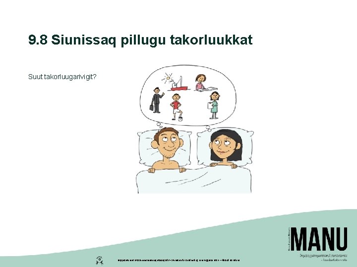 9. 8 Siunissaq pillugu takorluukkat Suut takorluugarivigit? Peqqissutsimut Pitsaaliuinermullu Aqutsisoqarfik – Styrelsen for Sundhed