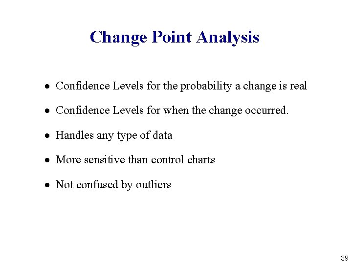 Change Point Analysis · Confidence Levels for the probability a change is real ·