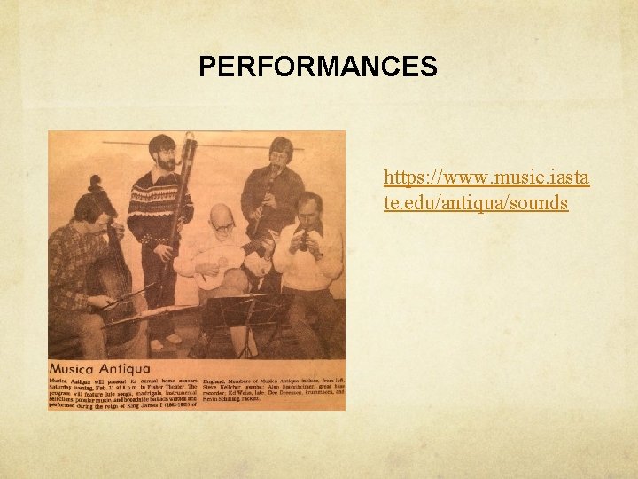 PERFORMANCES https: //www. music. iasta te. edu/antiqua/sounds 