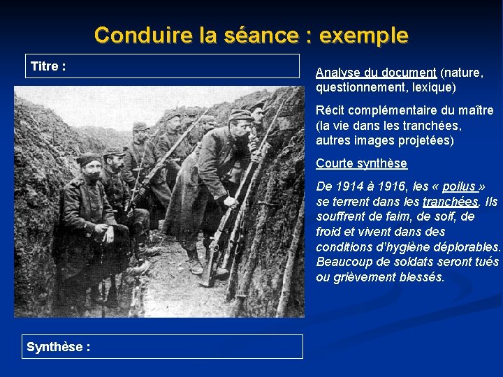 Conduire la séance : exemple Titre : Analyse du document (nature, questionnement, lexique) Récit